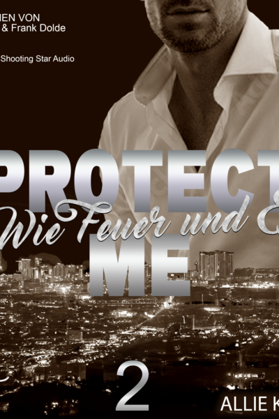 Protect Me - Wie Feuer und Eis
