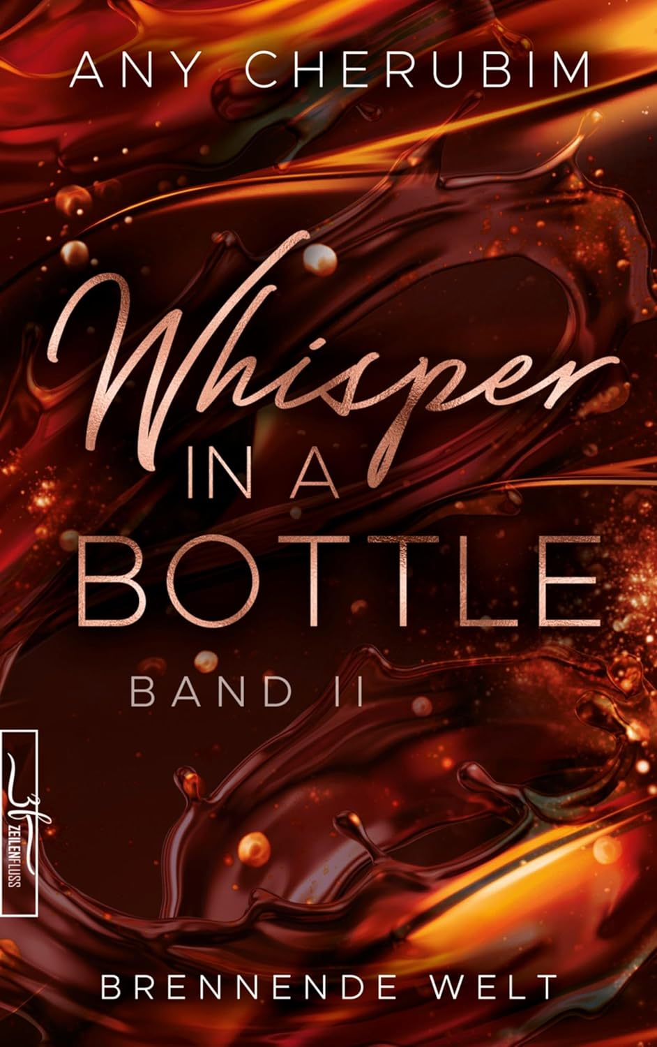 Whisper In A Bottle – Brennende Welt