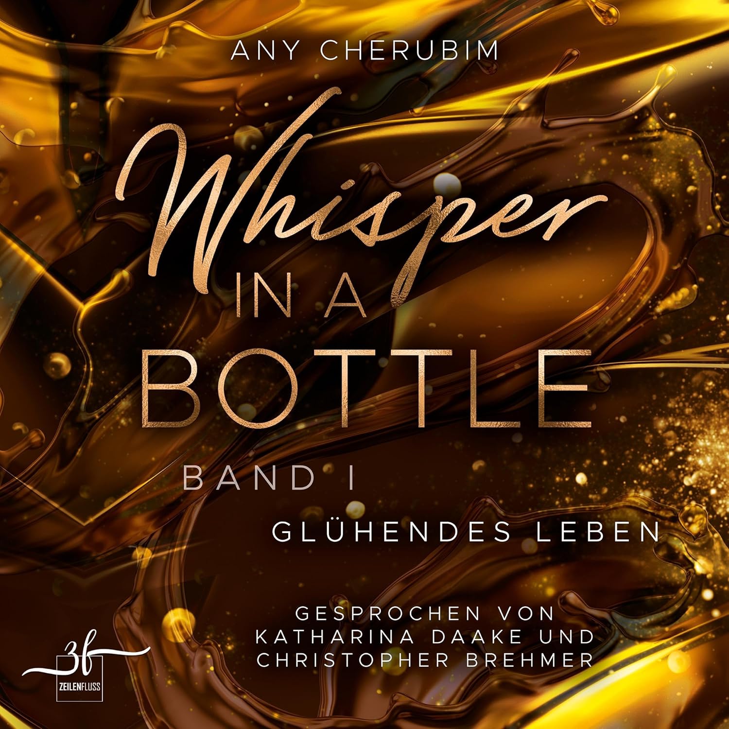 Whisper In A Bottle – Glühendes Leben – Bild 2