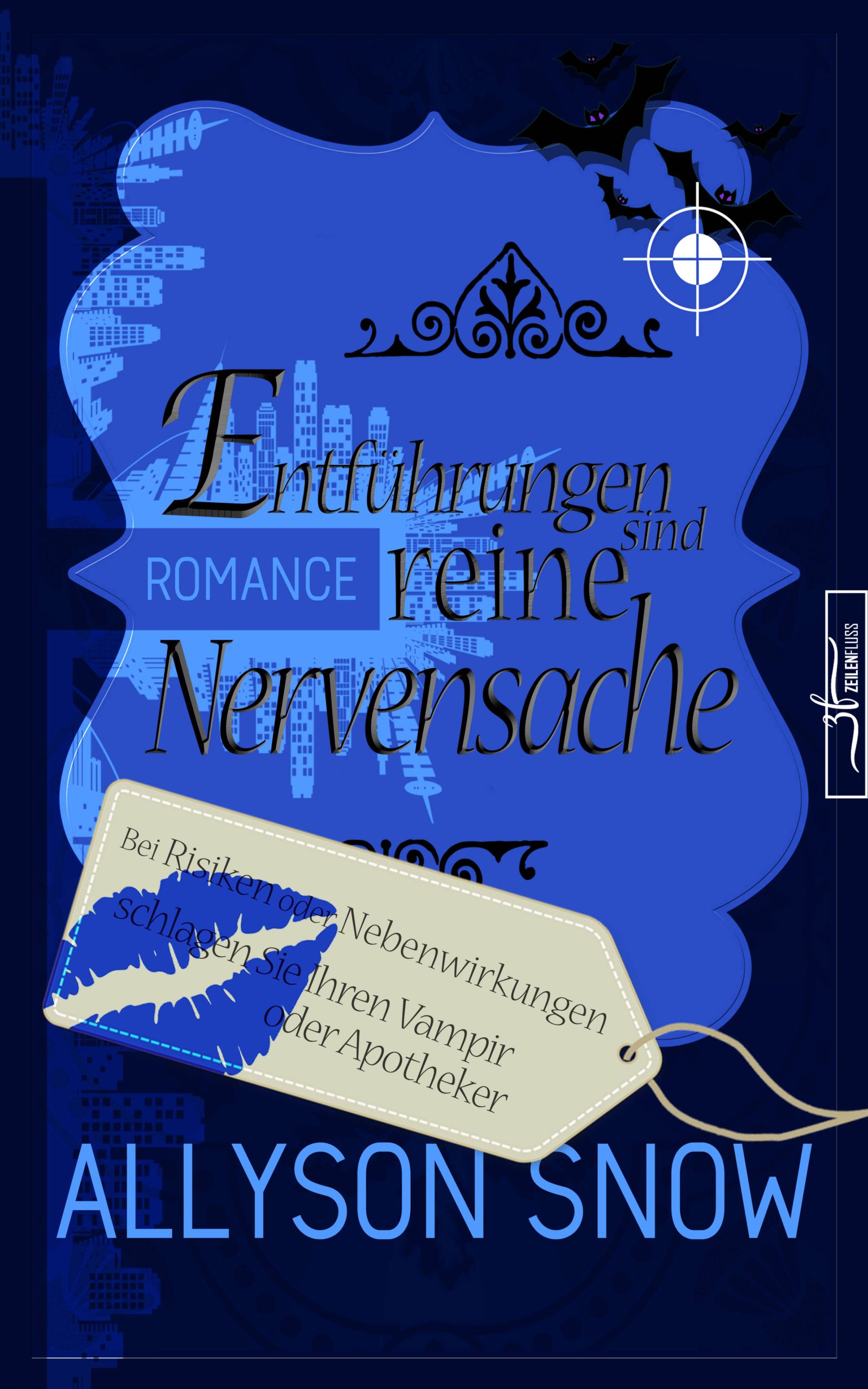 Entführungen sind reine Nervensache: Bei Risiken und Nebenwirkungen schlagen Sie Ihren Vampir oder Apotheker