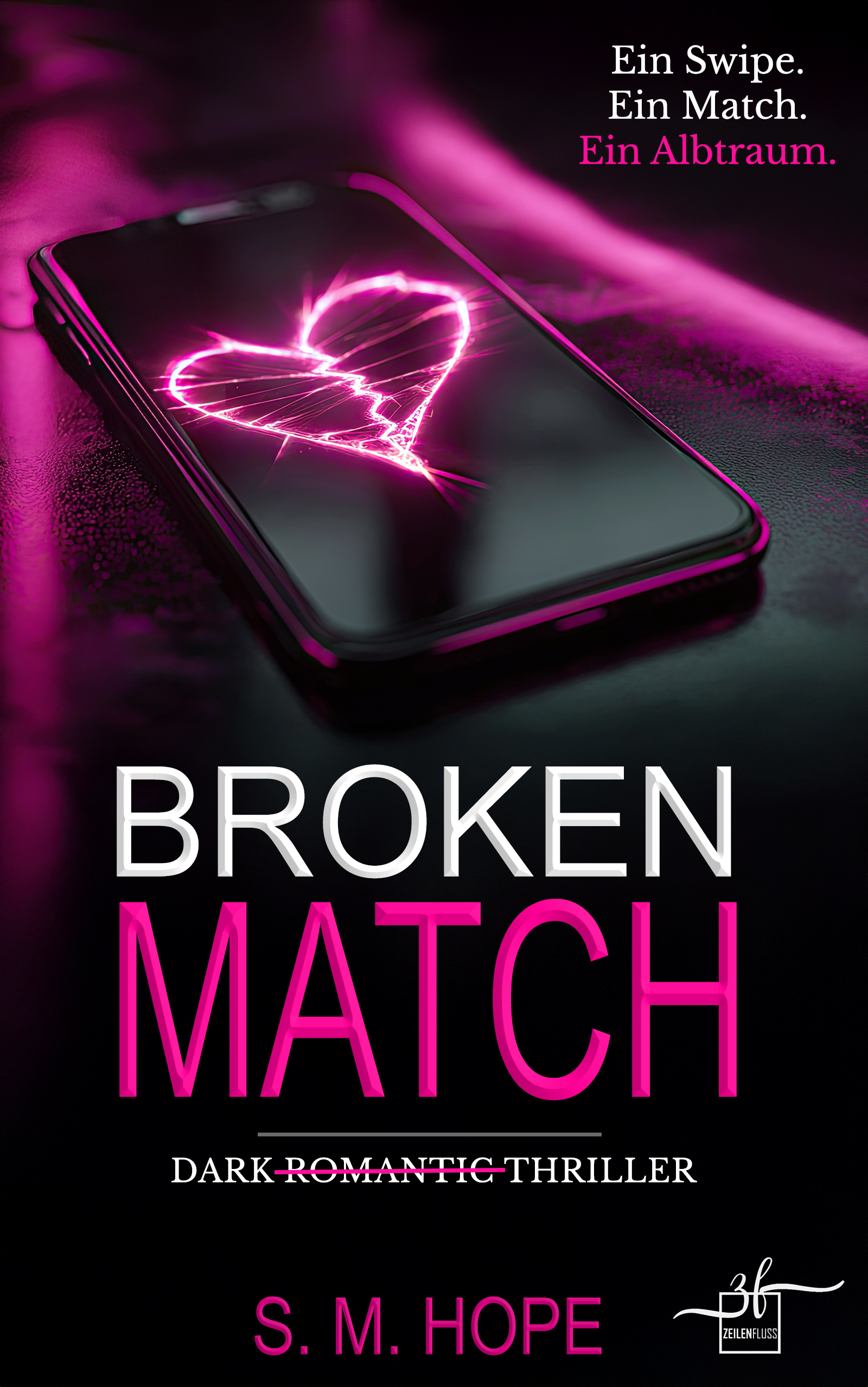Broken Match - Jetzt gehörst du mir